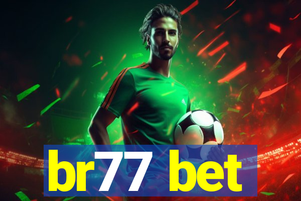 br77 bet